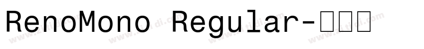 RenoMono Regular字体转换